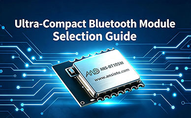 How to choose an ultra-compact Bluetooth module