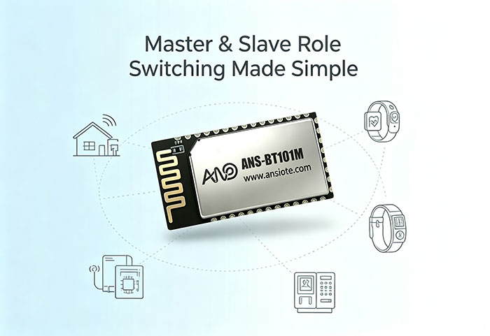 ANS-BT101M BLE module with master-slave role switching