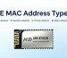 BLE Bluetooth MAC Address Types